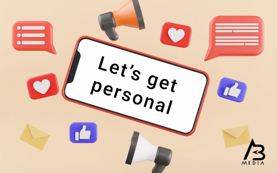 Let’s get personal - AB Media Blog